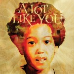 A Lot Like You